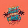 Dont Forget About Me