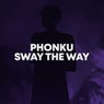 Sway The Way