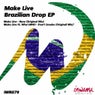 Brazilian Drop EP