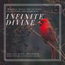 Infinite Divine (Tranquil Music For Extreme Relaxation And Calmness) (New Age Music, Brainwave Meditation & Healing Music)