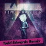 Time Traveler (Todd Edwards Remix)