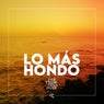 Lo Más Hondo
