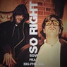 So Right (feat. Big Phil Og)