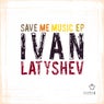 Save Me Music EP