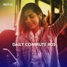 Daily Commute, Vol. 05