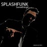 Splashfunk - Something4