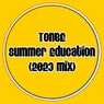Summer Education (2023 Mix)