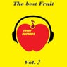The Best Fruit Vol. 2