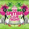 The Samba Club Night