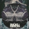 Smoke N' Mirrors Late Summer Sampler