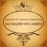 The Best of Chillout Producer: Sad Radio on Cassini
