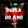 Dupla revelação do ano