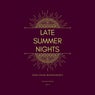 Late Summer Nights (Deep-House Refreshments), Vol. 3