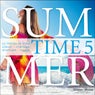 Summer Time, Vol. 5