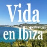 Vida en Ibiza: Fitness Workout Music from the Remixlabel Radioshow