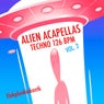 Alien Acapellas Techno 126 Bpm, Vol. 2 (DJ Tools)
