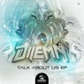 Talk About Us EP