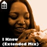I Know (Extended Mix)
