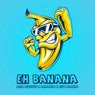 Eh Banana