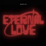 ETERNAL LOVE