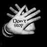 Don't Stop
