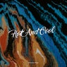 Hot And Cool