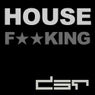 House F**king