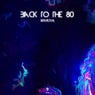 Back To The 80