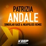 Andale (Singular Gaze & Neapoliss Remix)