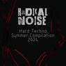 Hard Techno Summer Compilation 2024