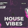 Nothing But... House Vibes, Vol. 28