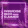 Paradise Ibiza Summer 2020: Best of Deep & Tropical House