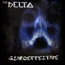 The Delta "Scizoeffective"
