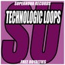 Technologic Loops