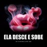 Ela Desce e Sobe