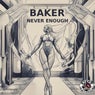 Never Enough
