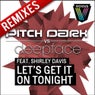 Let's Get It On Tonight - Remixes