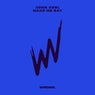 Make Me Say (Extended Mix)