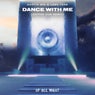 Dance With Me