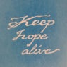 Keep Hope Alive (Extended Mix)