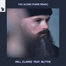 You Alone - PARIS Remix