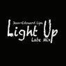Light Up(Late Mix)