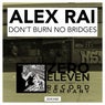 Don't Burn No Bridges