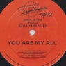 You Are My All / Just A Little