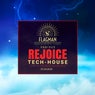 Rejoice Tech House