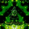 Acid Nights 3