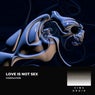 Love Is Not Sex