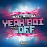 Kenji & Alex Slk presents Yeah Boy/Off