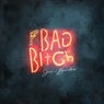 Bad Bitch (feat. Burnkas)