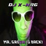 Mr. Green Is Back!